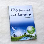 Clefs pour une vie heureuse