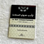 Le bon comportement - source du bonheur