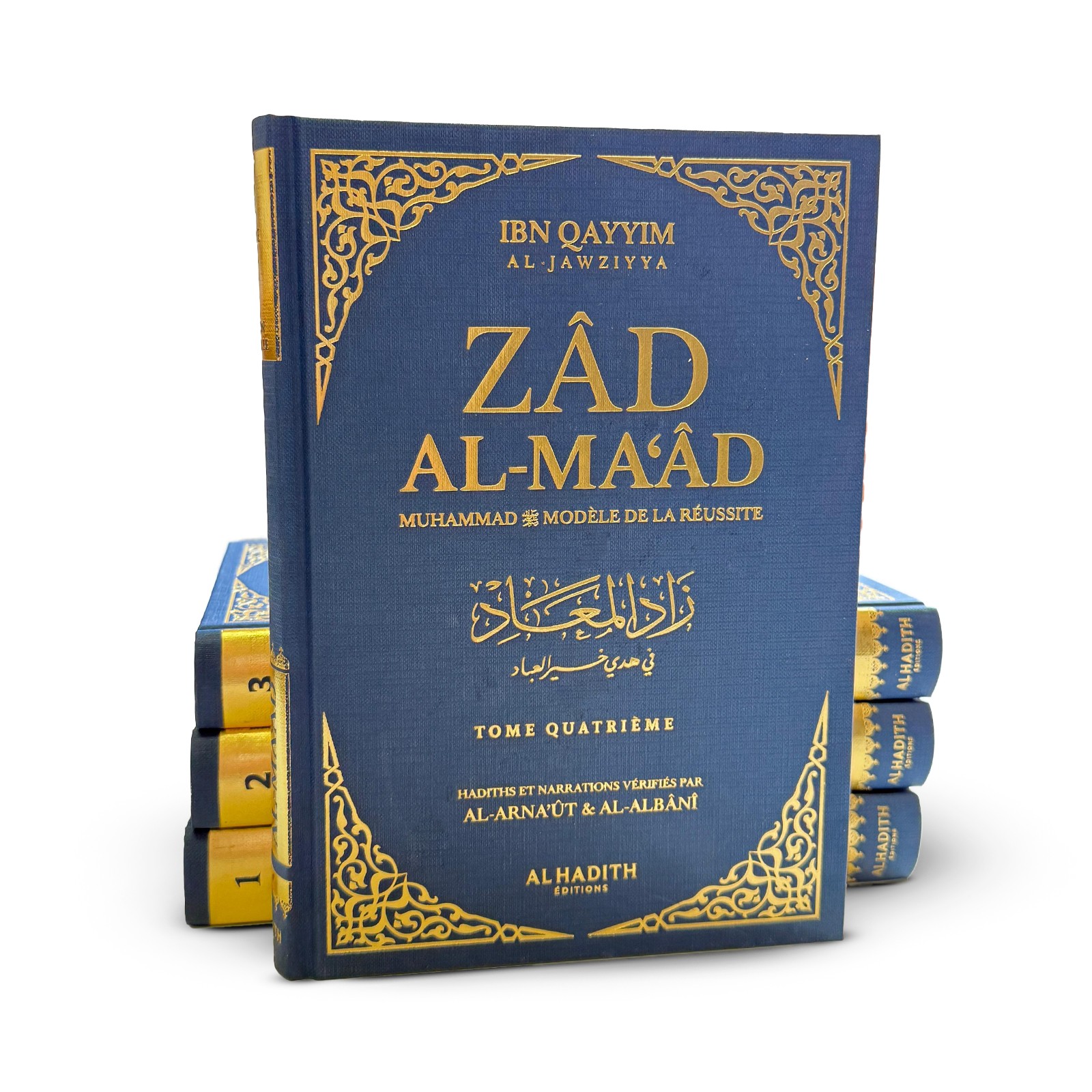 Zaad Al Ma'ad Bleu Zaad Al Maad - Ibn Qayyim Al Jawziyya - Version intégrale en 4 volumes