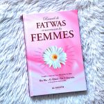 Recueil de fatwas concernant les femmes - Nouvelle édition - Editions Al hadith