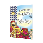 La vie du prophète (SAW) - Tome 2