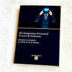 Développement personnel, TRAVERS et SOLUTIONS, décryptés à la lumière du Coran & de la Sounna