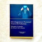 Développement personnel, TRAVERS et SOLUTIONS, décryptés à la lumière du Coran & de la Sounna