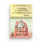 La fondation et la préservation de la famille Musulmane - Cheikh Raslan - Bilingue