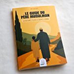 Le guide du père musulman - La paternité selon la sourate Luqman