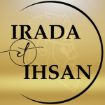 IRADA & IHSAN