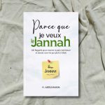 Parce que je veux le Jannah