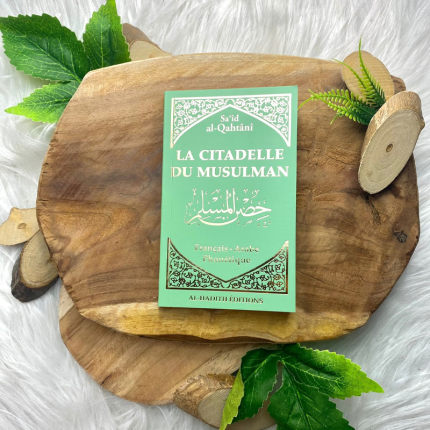 La Citadelle du Musulman - Français - Arabe - Phonétique - Vert Menthe