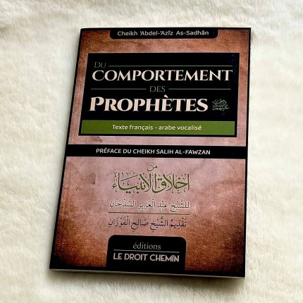 Du comportement des Prophètes