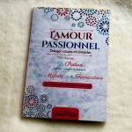 L'amour passionnel - danger, causes et remèdes